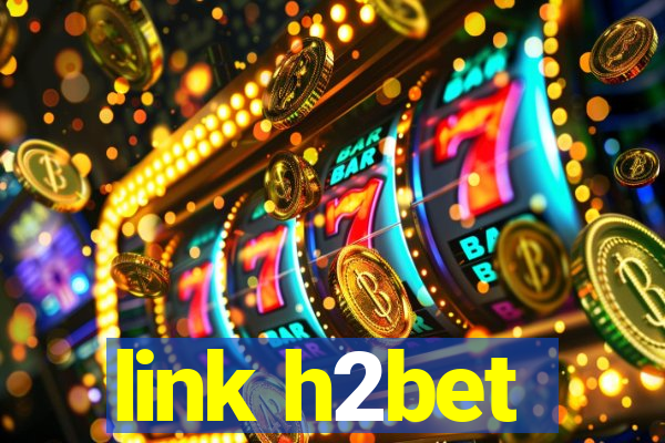 link h2bet