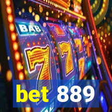 bet 889