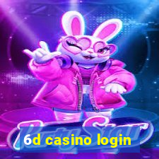 6d casino login