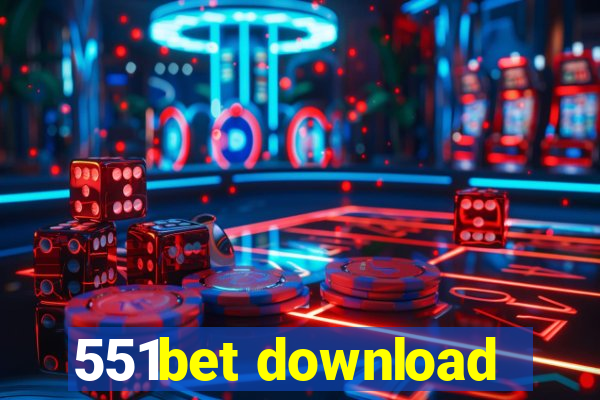 551bet download