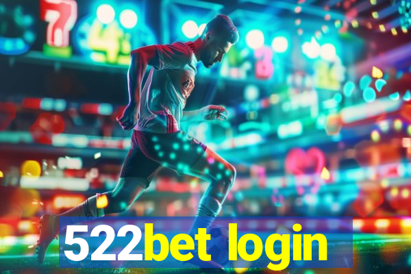 522bet login