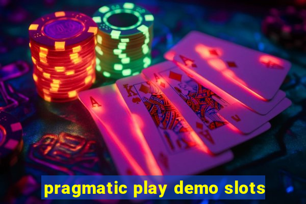 pragmatic play demo slots