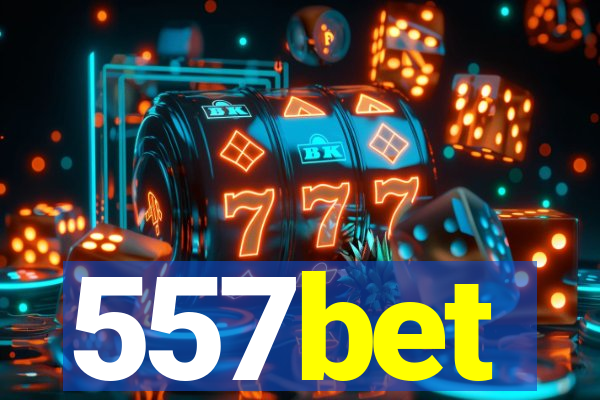 557bet