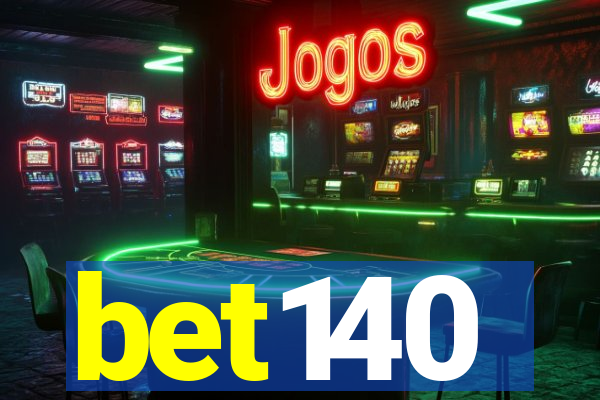 bet140