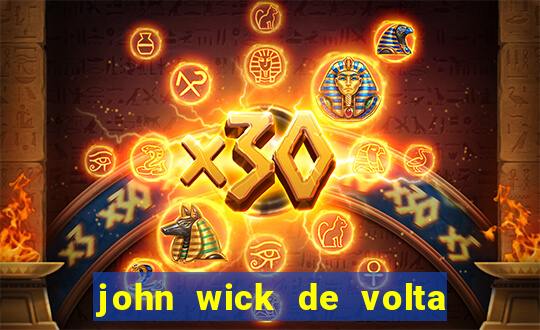 john wick de volta ao jogo download