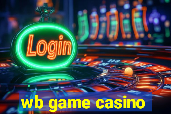 wb game casino