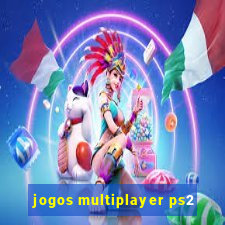 jogos multiplayer ps2