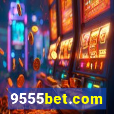 9555bet.com