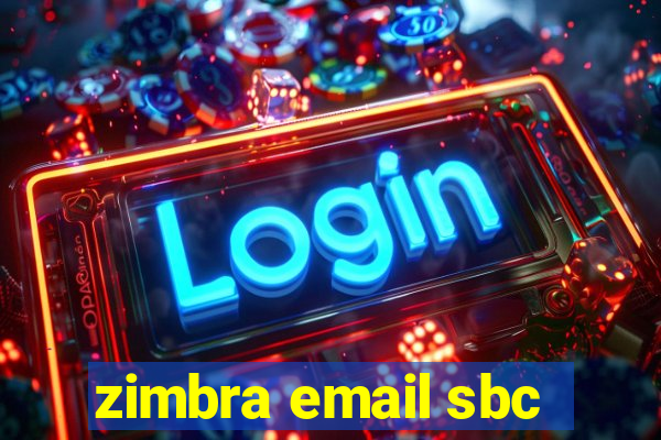 zimbra email sbc