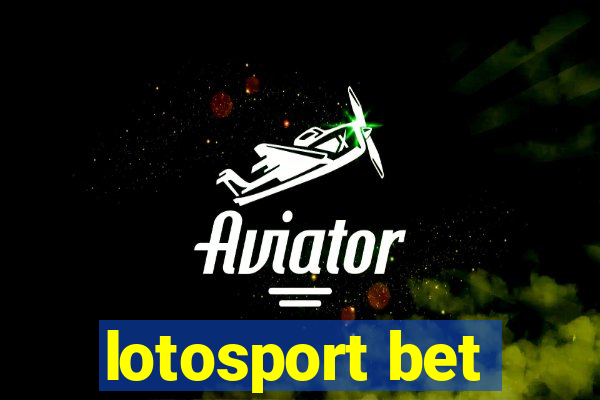 lotosport bet