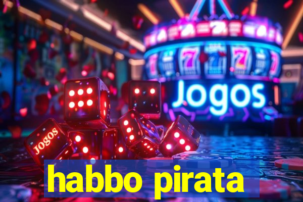 habbo pirata