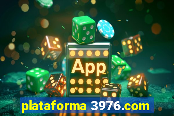 plataforma 3976.com