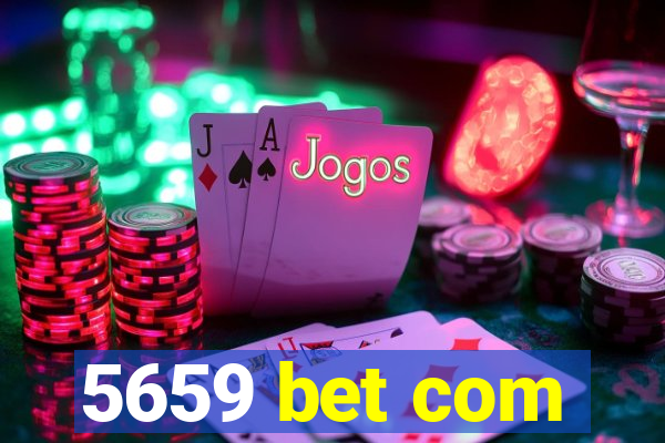 5659 bet com