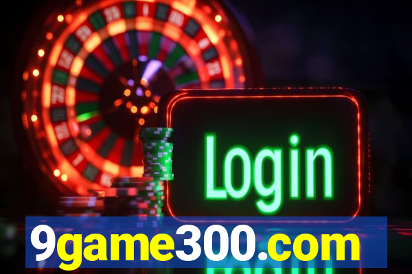 9game300.com