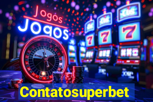 Contatosuperbet