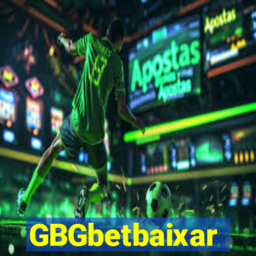 GBGbetbaixar