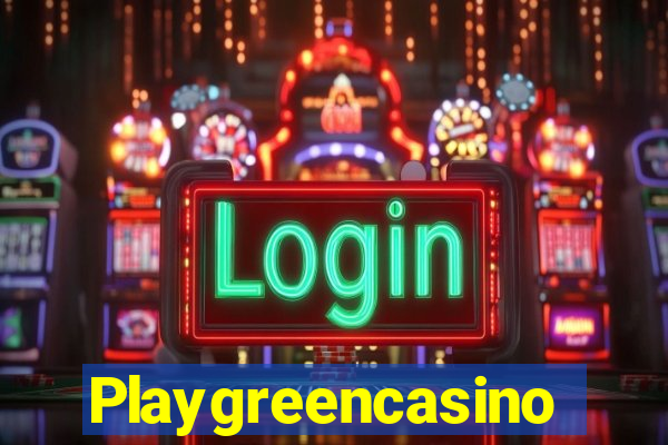 Playgreencasino