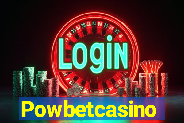 Powbetcasino