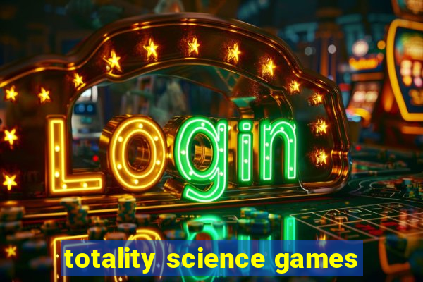 totality science games