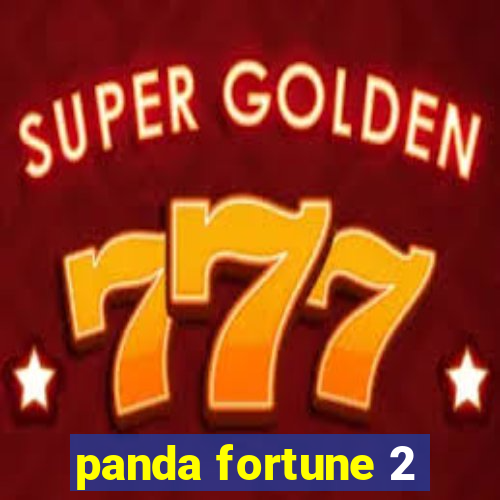 panda fortune 2