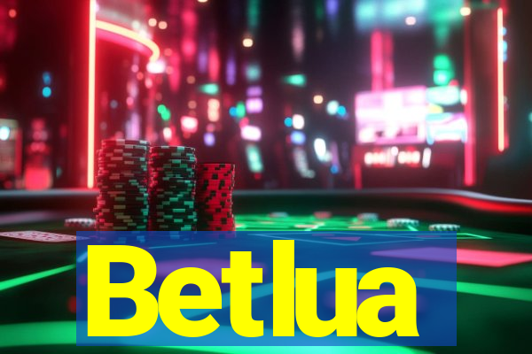 Betlua