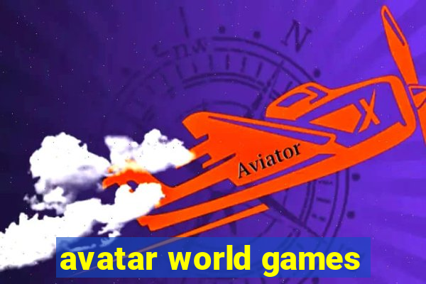 avatar world games