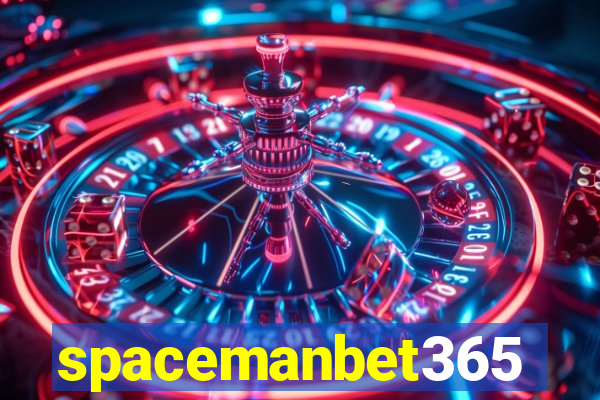 spacemanbet365