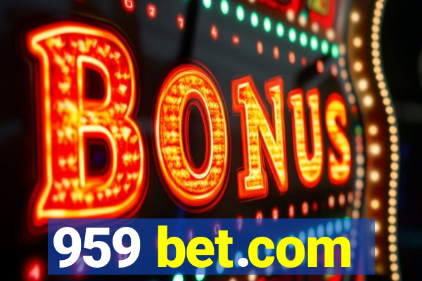 959 bet.com