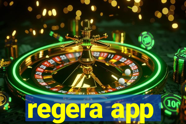 regera app