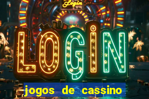 jogos de cassino que ganha dinheiro de verdade