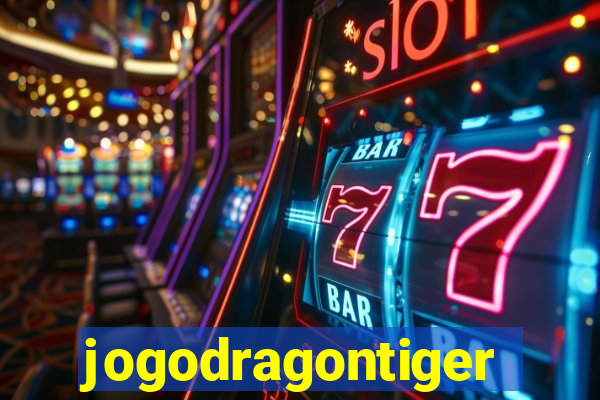 jogodragontiger