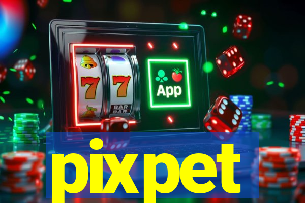 pixpet