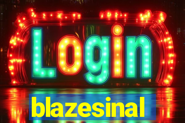 blazesinal