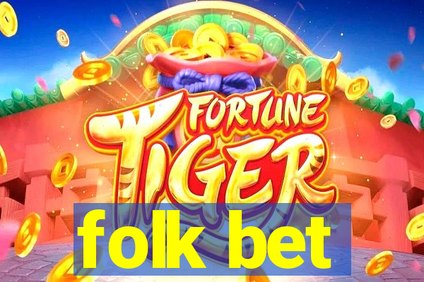 folk bet