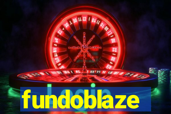 fundoblaze