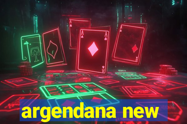 argendana new