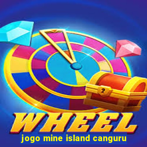 jogo mine island canguru