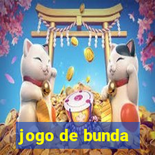 jogo de bunda