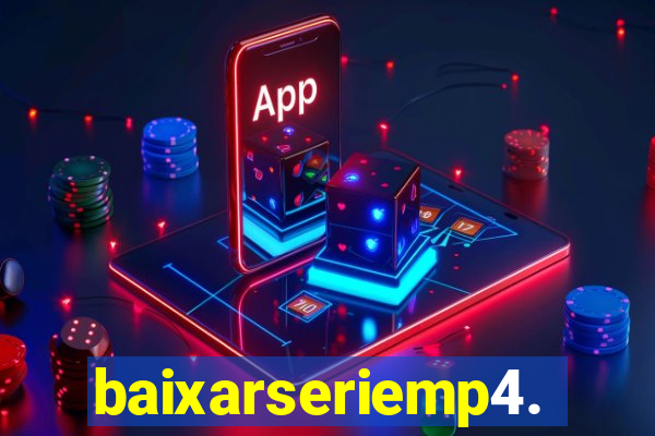 baixarseriemp4.mp