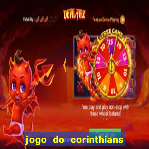 jogo do corinthians ao vivo multicanal