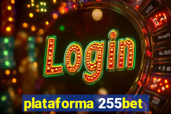 plataforma 255bet