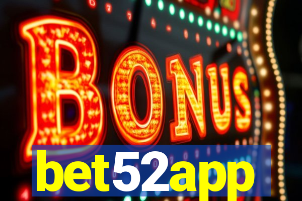 bet52app