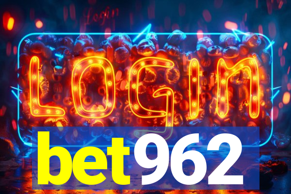 bet962