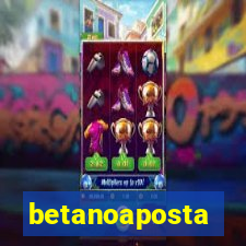 betanoaposta