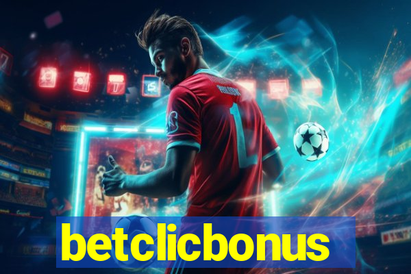 betclicbonus