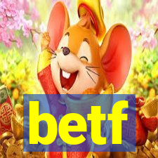 betf