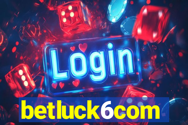 betluck6com