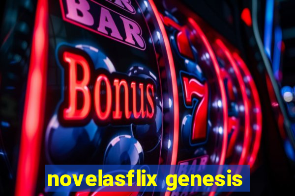 novelasflix genesis