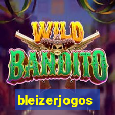 bleizerjogos