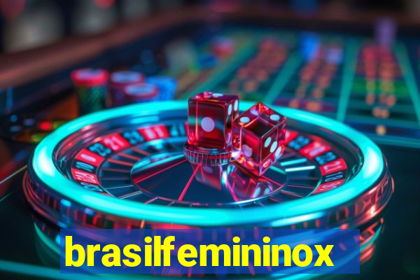 brasilfemininox